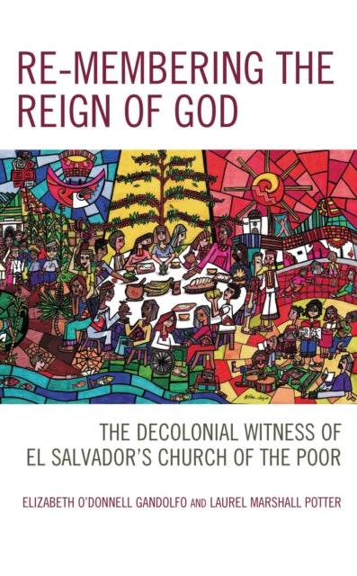 Book cover of: Re-membering the Reign of God. By: Elizabeth O'Donnell Gandolfo