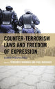 Book cover of: Counter-Terrorism Laws and Freedom of Expression. By: Téwodros Workneh