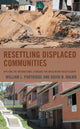 Book cover of: Resettling Displaced Communities. By: William L. Partridge