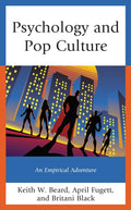 Psychology and Pop Culture