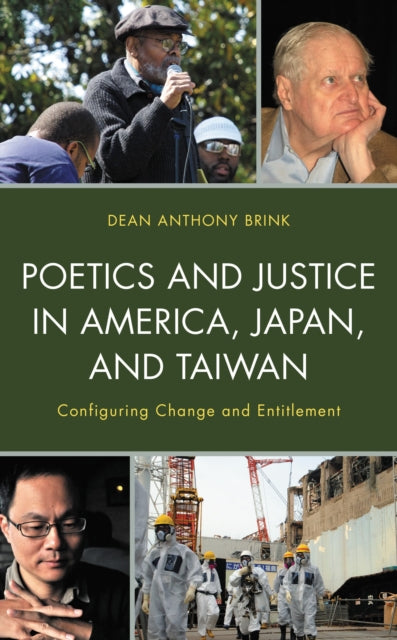 Book cover of: Poetics and Justice in America, Japan, and Taiwan. By: Dean Anthony Brink
