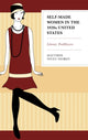 Book cover of: Self-Made Women in the 1920s United States. By: Matthew Niven Teorey
