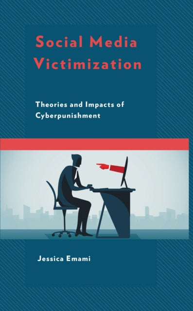 Book cover of: Social Media Victimization. By: Jessica Emami