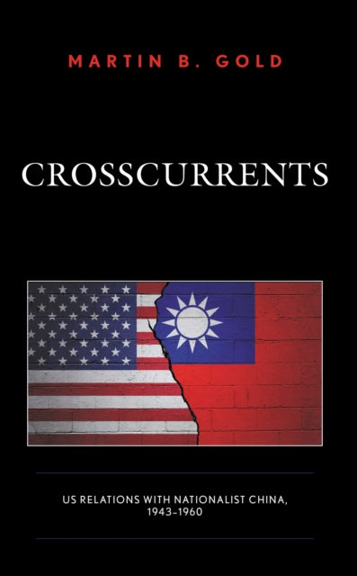 Book cover of: Crosscurrents. By: Martin B. Gold