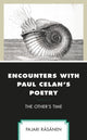 Book cover of: Encounters with Paul Celan's Poetry. By: Pajari Räsänen