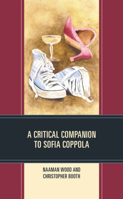 Book cover of: Critical Companion to Sofia Coppola. By: Naaman Wood