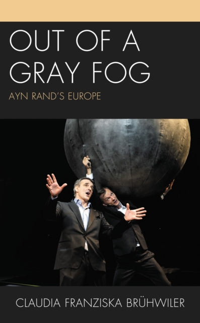 Book cover of: Out of a Gray Fog. By: Claudia Franziska Bruhwiler