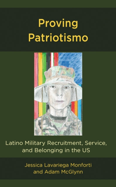 Book cover of: Proving Patriotismo. By: Adam McGlynn