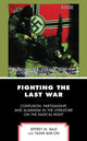Book cover of: Fighting the Last War. By: Tamir Bar-On