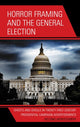 Book cover of: Horror Framing and the General Election. By: Fielding Montgomery