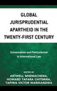 Book cover of: Global Jurisprudential Apartheid in the Twenty-First Century. By: Artwell Nhemachena