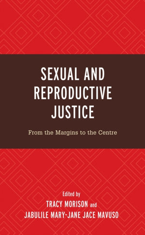 Sexual and Reproductive Justice