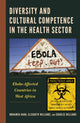Book cover of: Diversity and Cultural Competence in the Health Sector. By: Mohamed Kanu