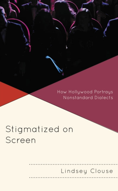 Book cover of: Stigmatized on Screen. By: Lindsey Clouse