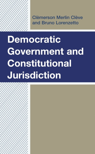 Book cover of: Democratic Government and Constitutional Jurisdiction. By: Bruno Lorenzetto