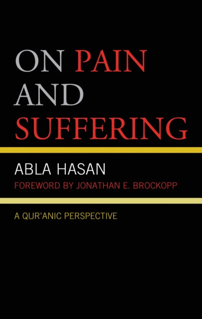 Book cover of: On Pain and Suffering. By: Abla Hasan