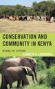 Book cover of: Conservation and Community in Kenya. By: Carolyn K. Lesorogol