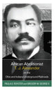 Book cover of: African Abolitionist T. J. Alexander on the Ohio and Indiana Underground Railroads. By: Paula D. Royster