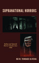 Book cover of: Supranational Horrors. By: Rui M. Trindade Oliveira