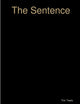 Book cover of: Sentence. By: Tim Teets