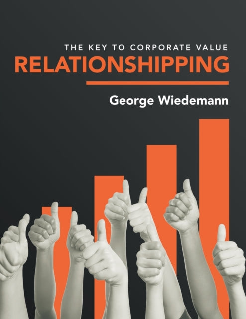 Book cover of: Relationshipping. By: George Wiedemann