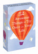 Book cover of: 52 Awesome Things to Try Once in Your Life