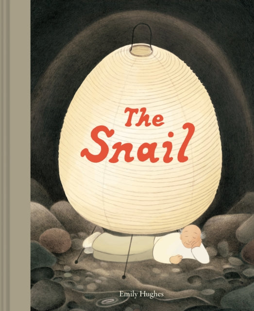 Book cover of: Snail. By: Emily Hughes