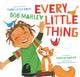 Book cover of: Every Little Thing. By: Cedella Marley