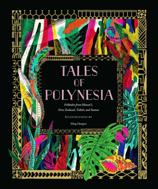 Book cover of: Tales of Polynesia. By: Yiling Changues
