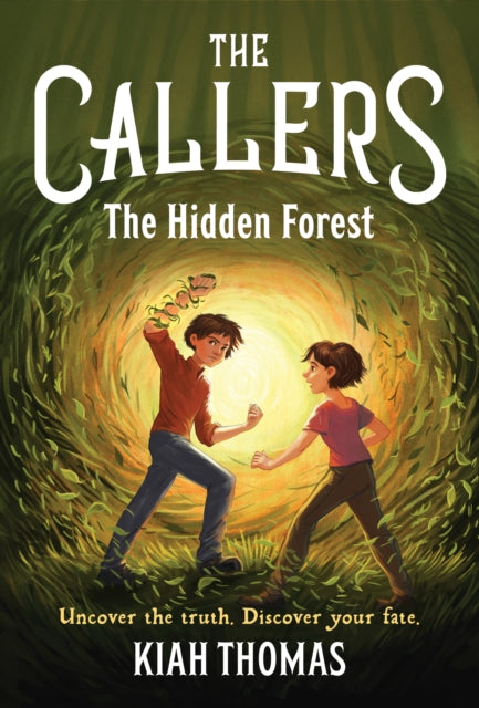 Book cover of: Callers: The Hidden Forest