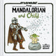 Book cover of: Star Wars: The Mandalorian and Child. By: Jeffrey Brown