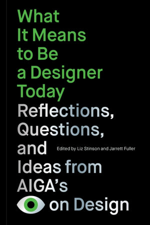What It Means to Be a Designer Today