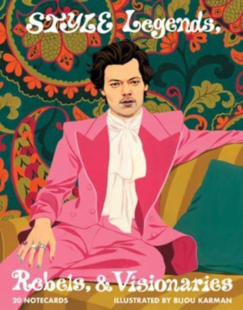 Book cover of: Style Legends, Rebels, and Visionaries Notecards. By: Bijou Karman