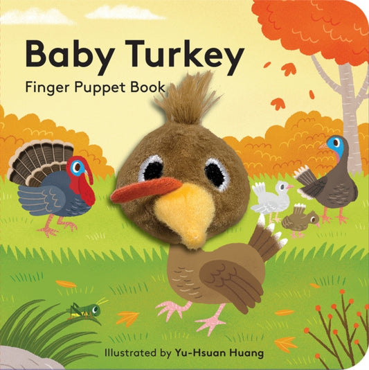 Book cover of: Baby Turkey: Finger Puppet Book. By: Yu-Hsuan Huang