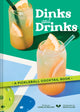 Book cover of: Dinks and Drinks