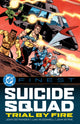 Book cover of: DC Finest: Suicide Squad: Trial by Fire. By: John Ostrander