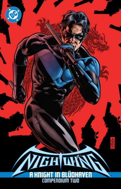 Book cover of: Nightwing: A Knight in Bludhaven Compendium Two