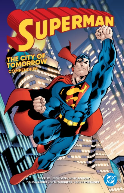 Book cover of: Superman: City of Tomorrow Compendium