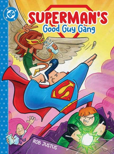 Book cover of: Superman's Good Guy Gang