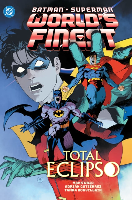 Book cover of: Batman/Superman: World's Finest Vol. 7: Total Eclipso