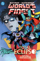 Book cover of: Batman/Superman: World's Finest Vol. 7: Total Eclipso
