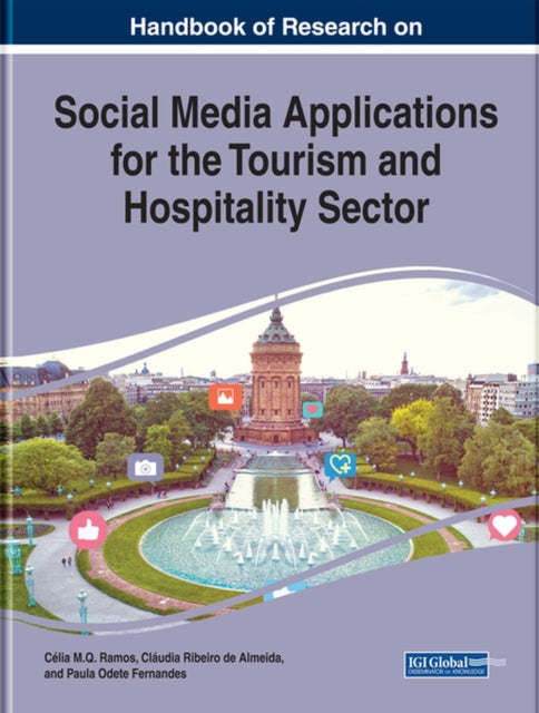 Book cover of: Handbook of Research on Social Media Applications for the Tourism and Hospitality Sector. By: Célia M. Q. Ramos