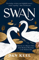 Book cover of: Swan. By: Dan Keel