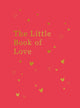 Book cover of: Little Book of Love. By: Lucy Lane