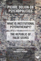 Book cover of: Pierre Delion on Psychopolitics. By: Pierre Delion