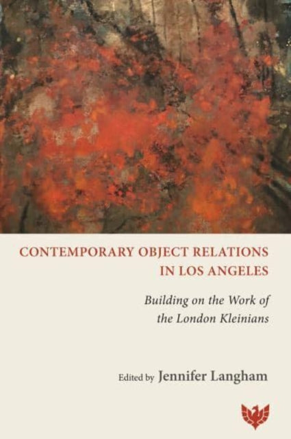 Book cover of: Contemporary Object Relations in Los Angeles. By: Jennifer Langham
