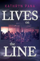 Book cover of: Lives on the Line
