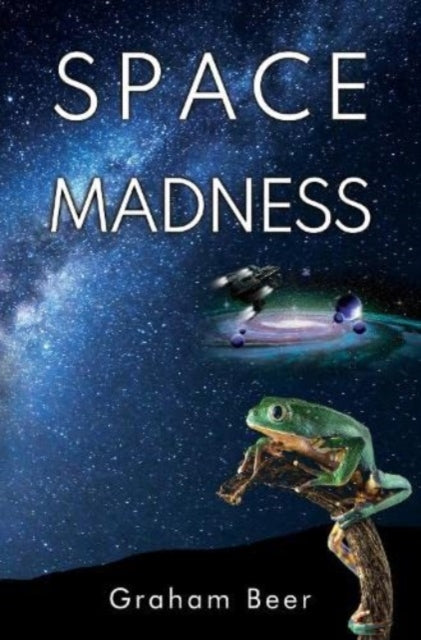 Book cover of: Space Madness