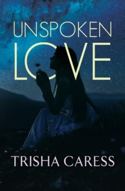 Book cover of: Unspoken love