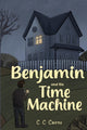 Book cover of: Benjamin and the Time Machine